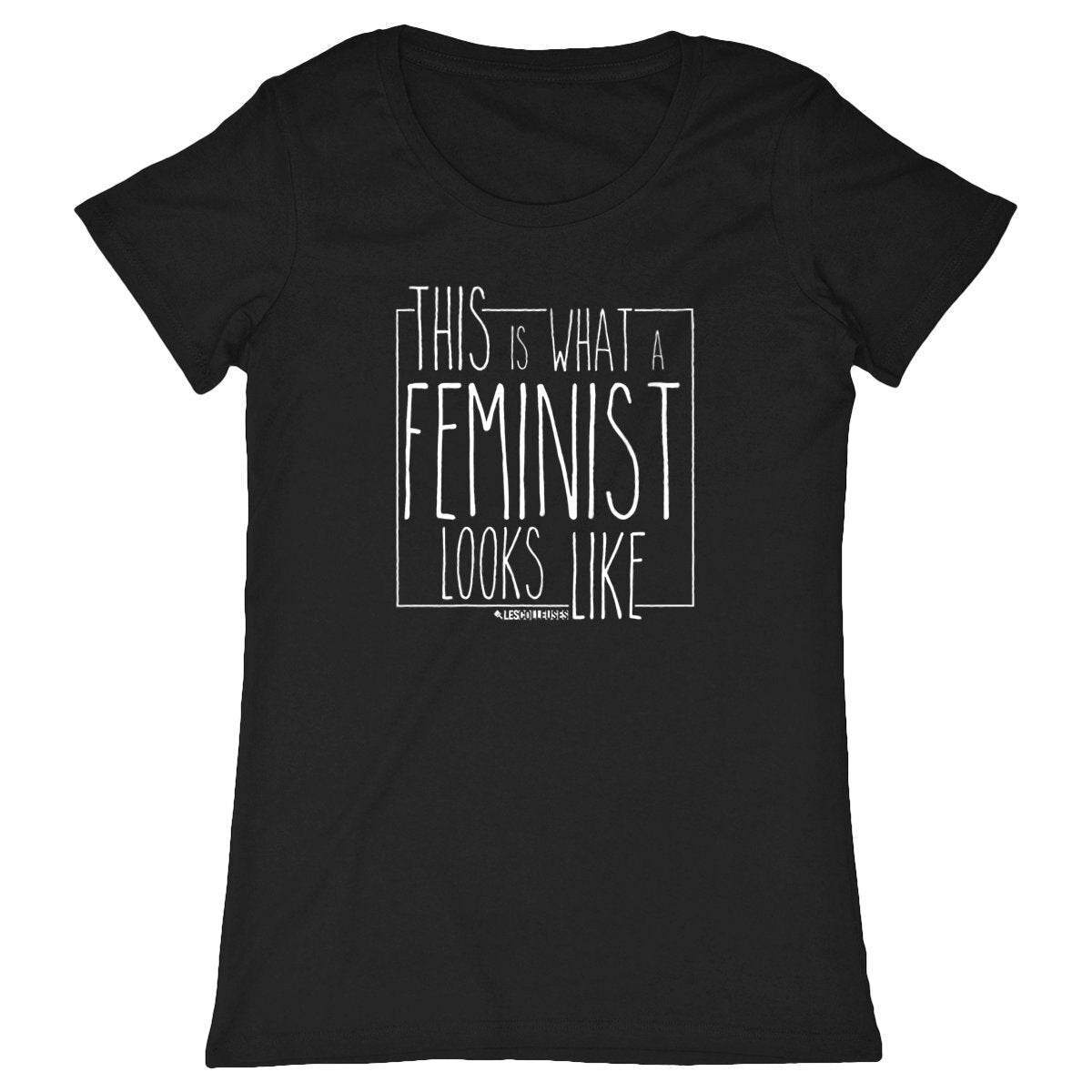 T-Shirt Féministe - This Is What A Feminist Looks Like - LES COLLEUSES