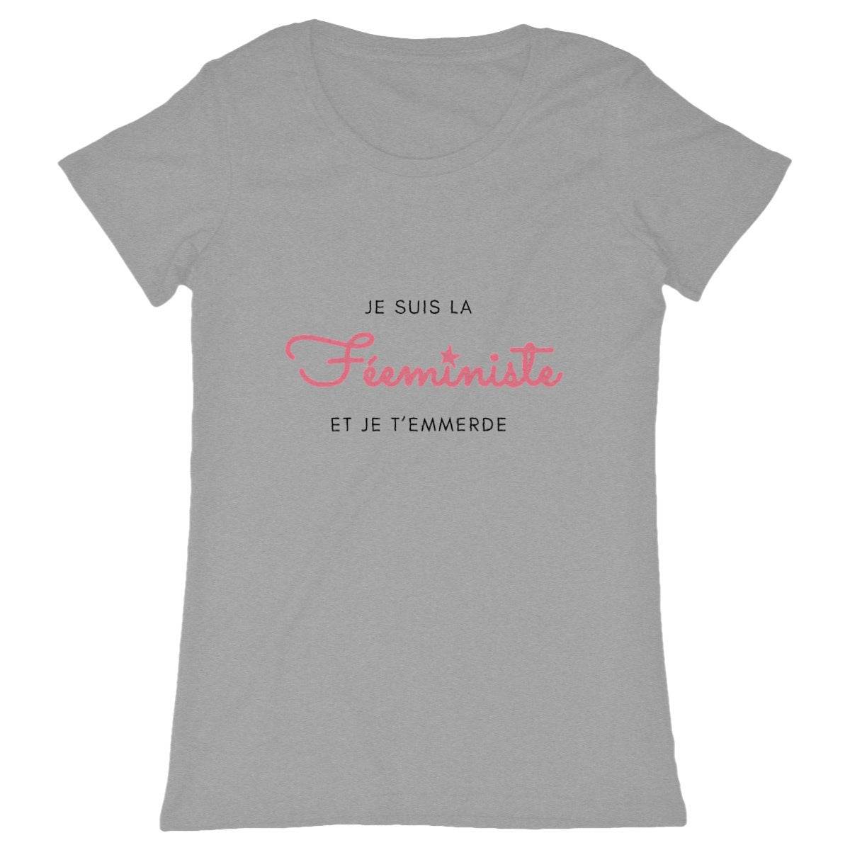 T-Shirt Féministe - Je suis la Féeministe - LES COLLEUSES
