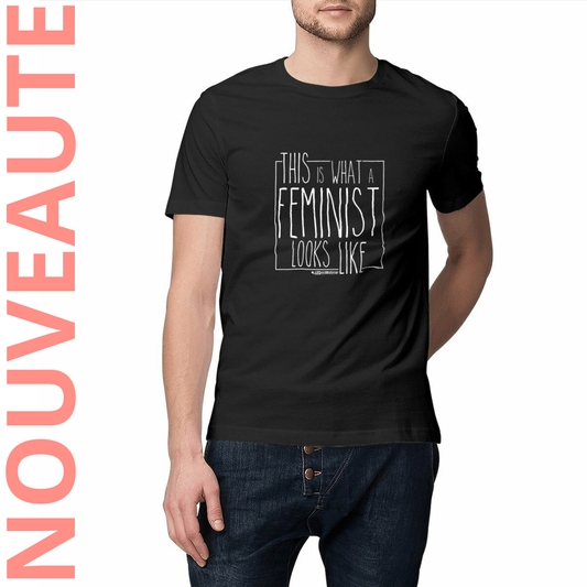 T-Shirt Féministe unisexe - This Is What A Feminist Looks Like