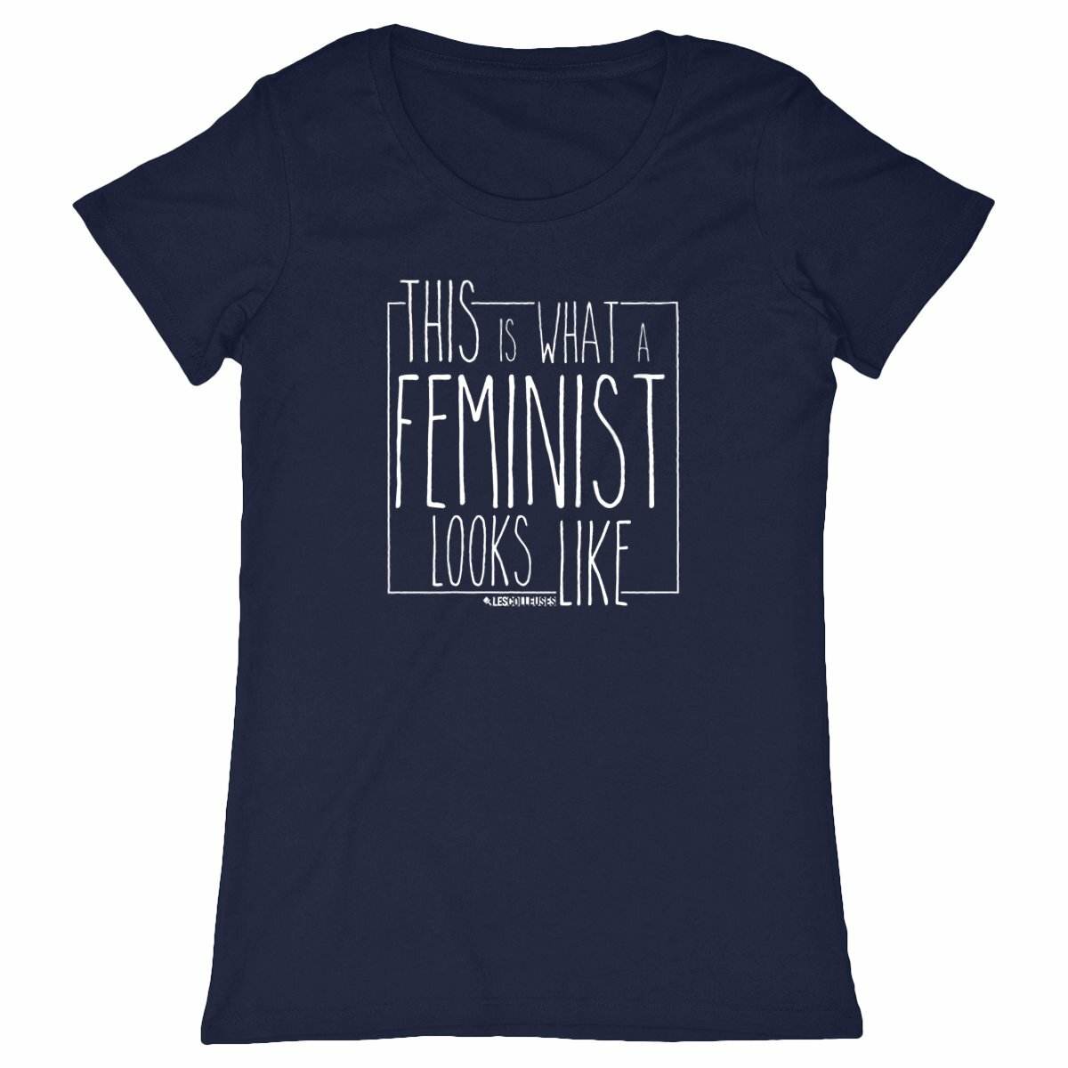 T-Shirt Féministe - This Is What A Feminist Looks Like - LES COLLEUSES